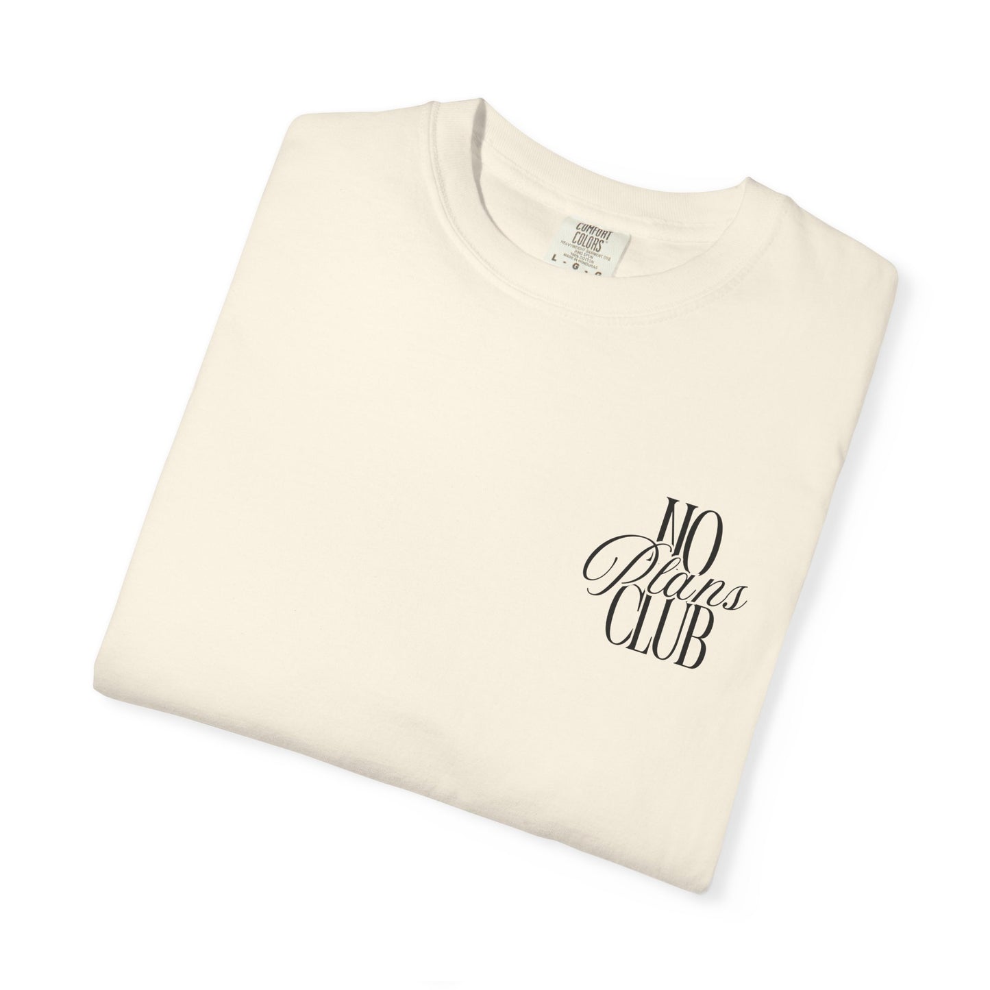 No Plans Club T-Shirt