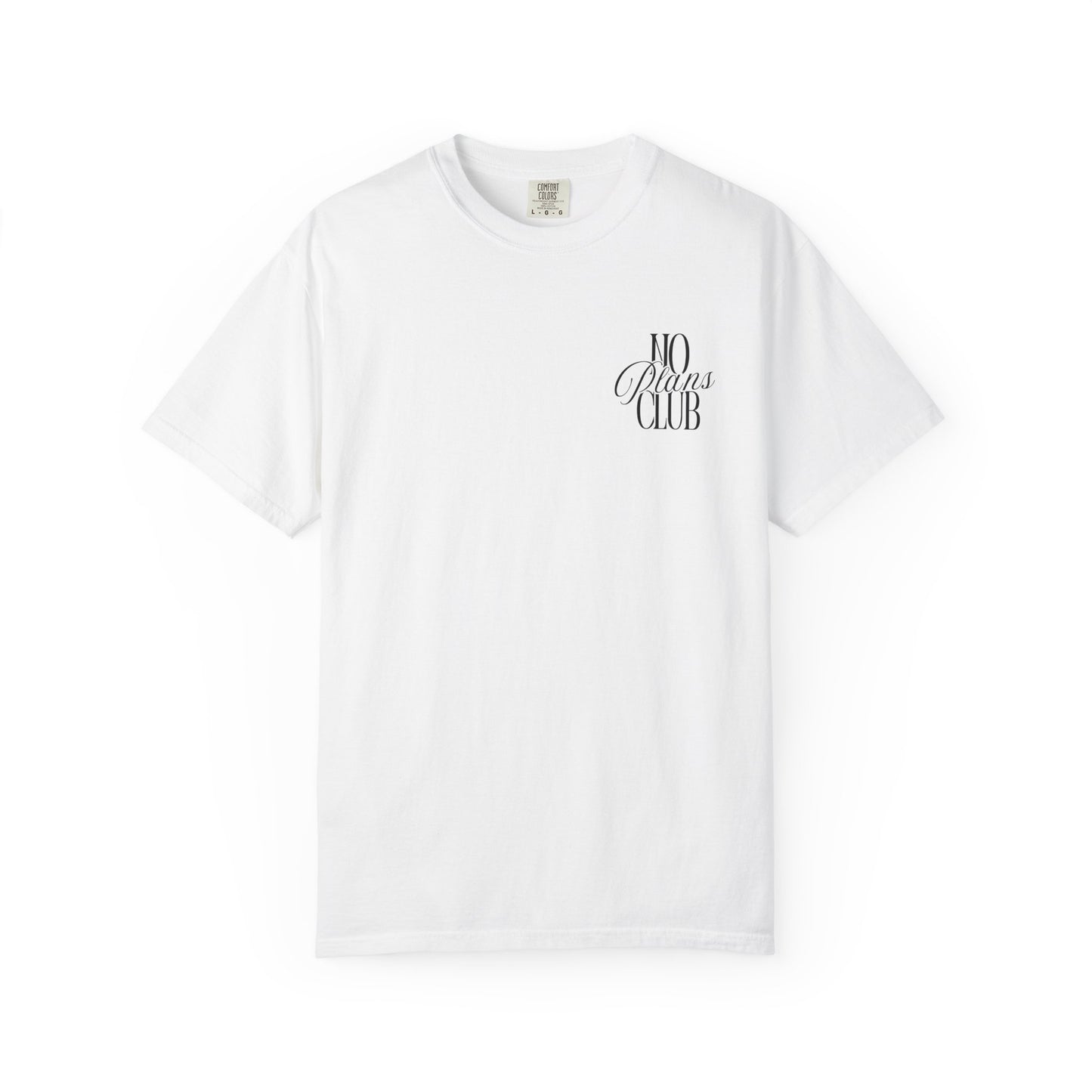 No Plans Club T-Shirt