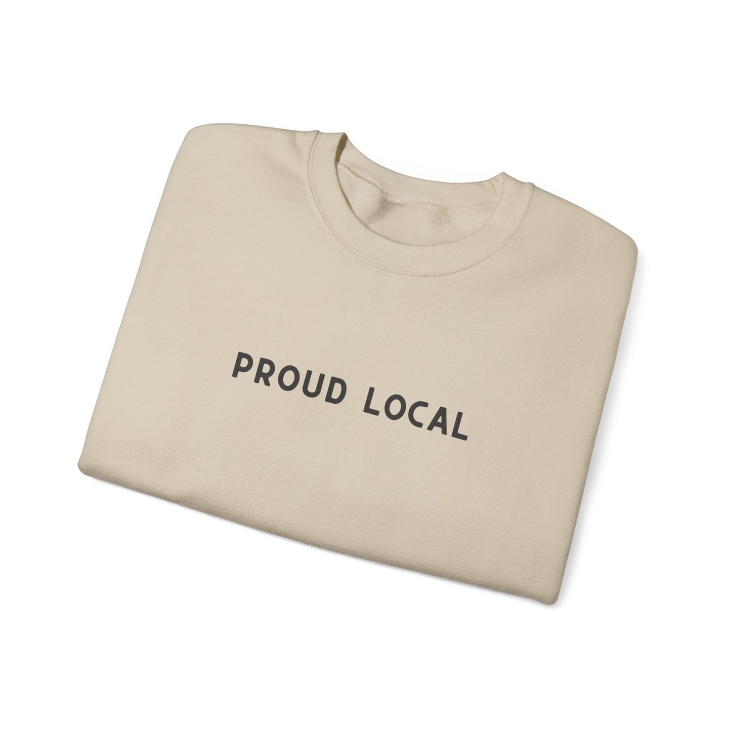 Proud Local Crewneck Sweatshirt