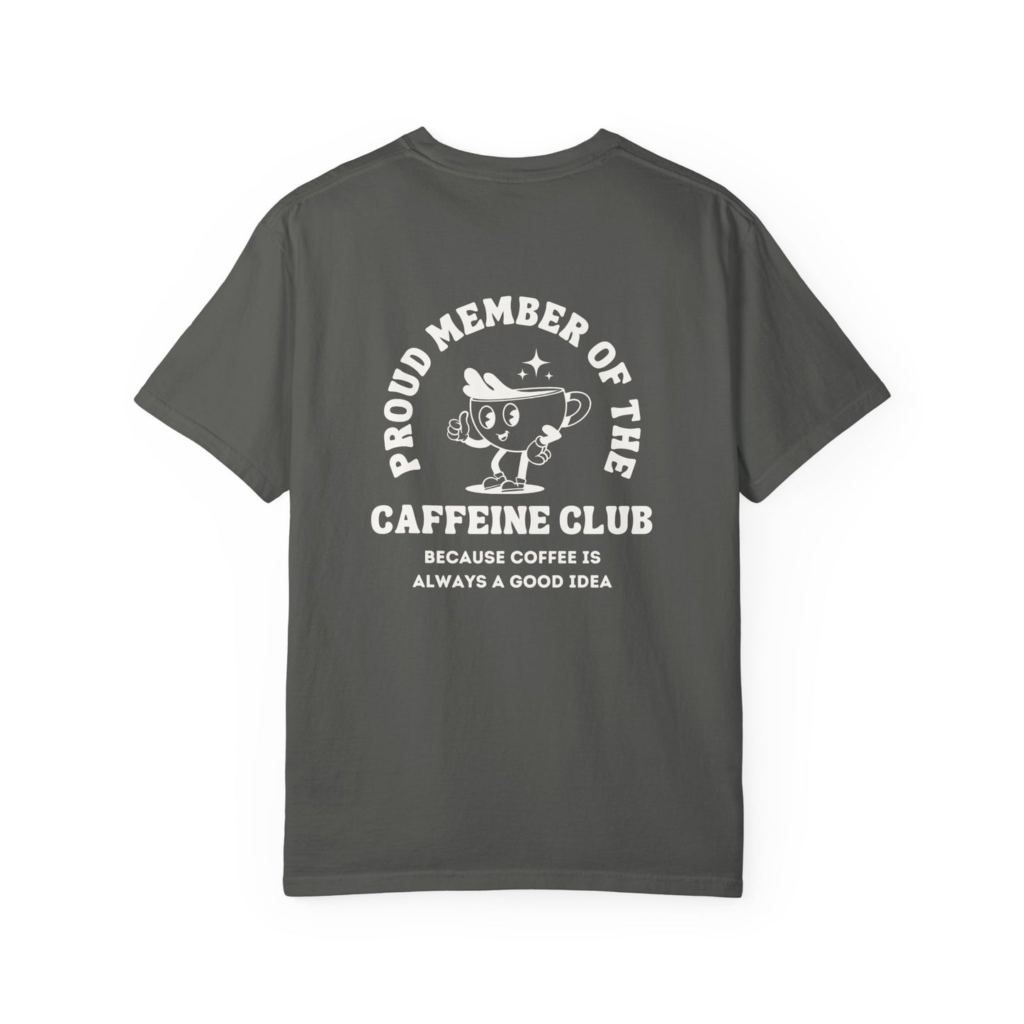 Caffeine Club T-Shirt