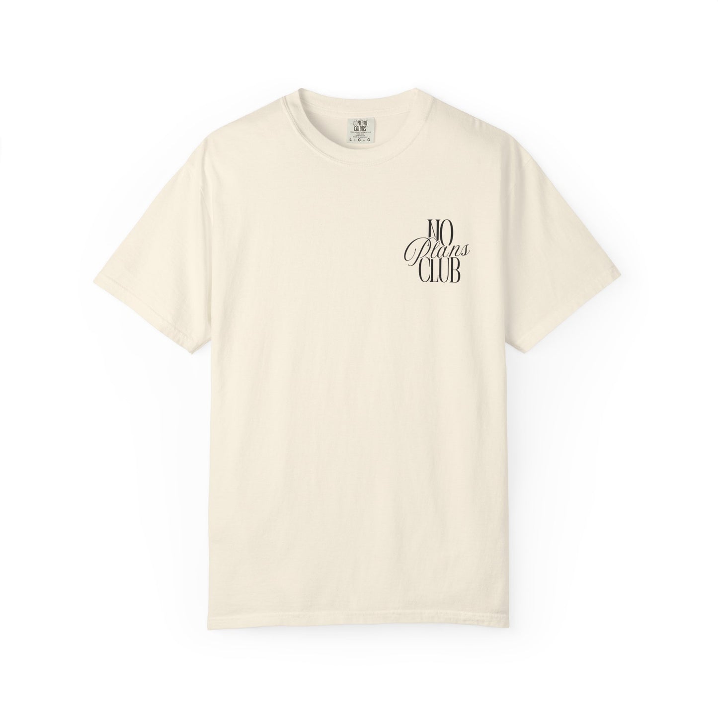 No Plans Club T-Shirt