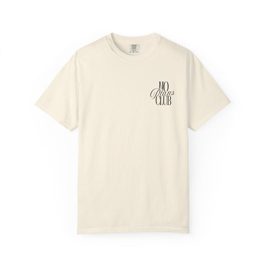 No Plans Club T-Shirt