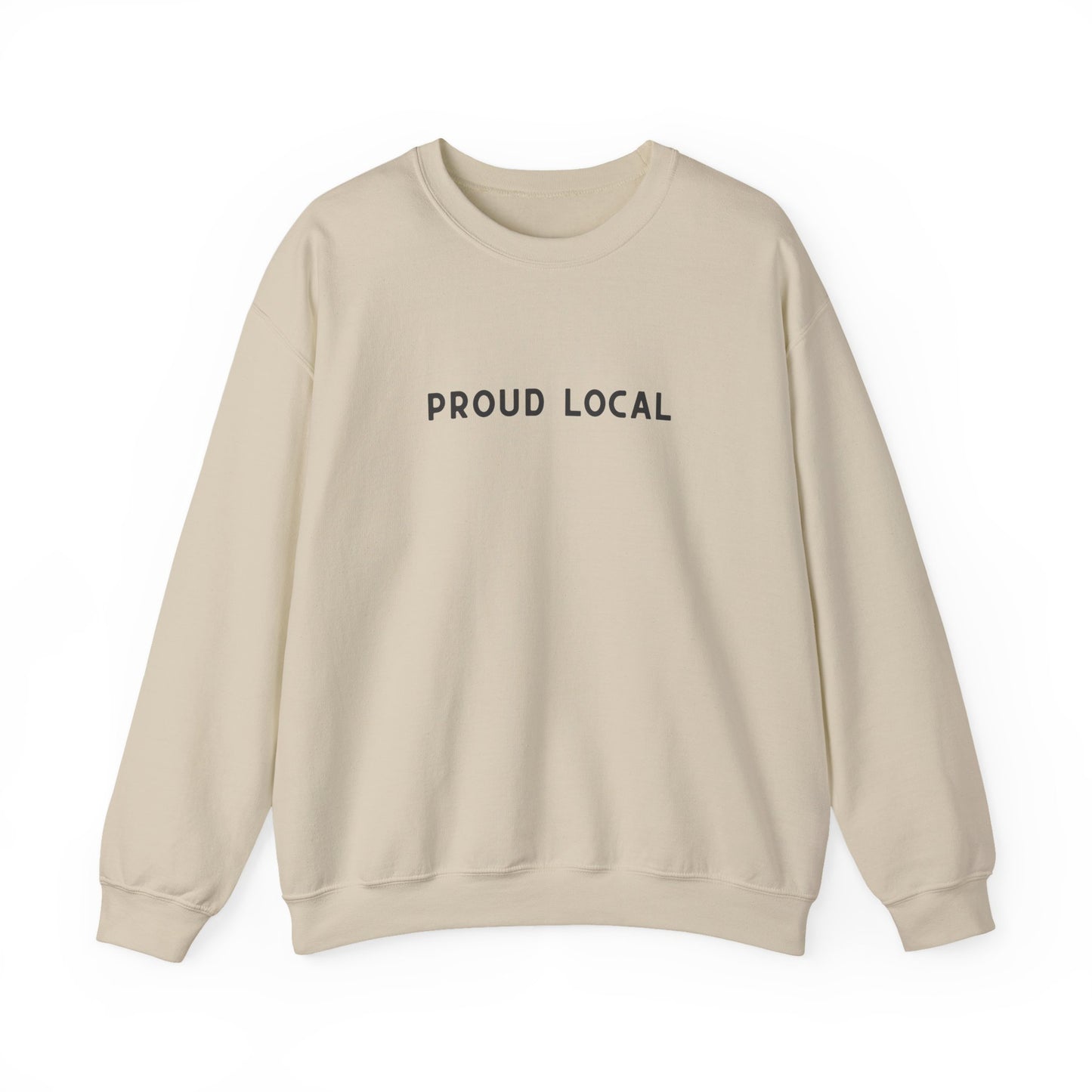 Proud Local Crewneck Sweatshirt