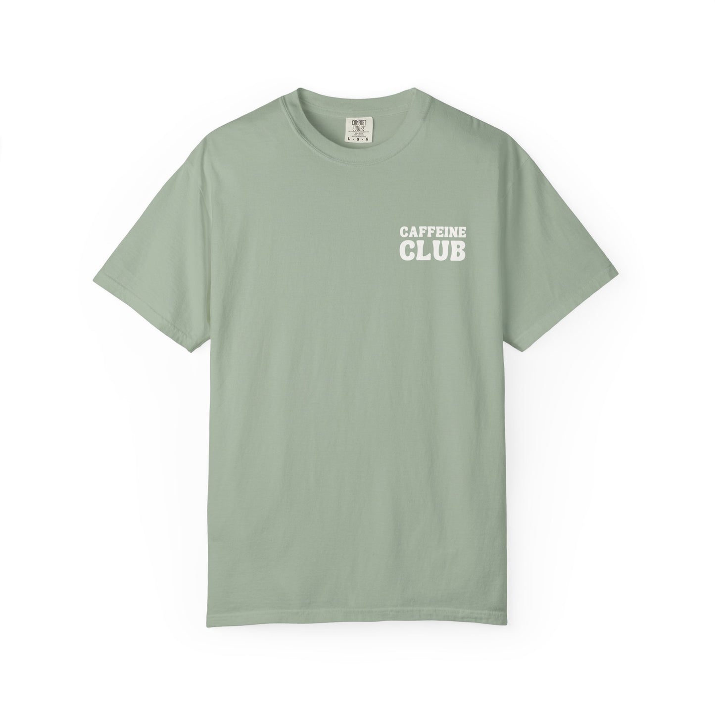 Caffeine Club T-Shirt
